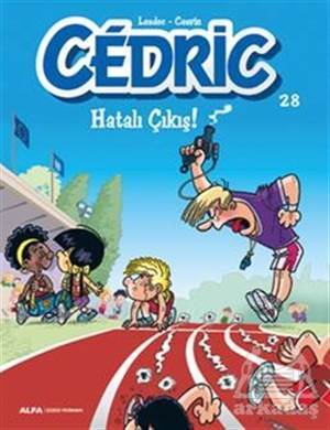 Cedric 28 - Hatalı Çıkış - Alfa Yayınları