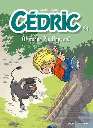 Cedric 34 - Otursana Pis Hayvan - Alfa Yayınları