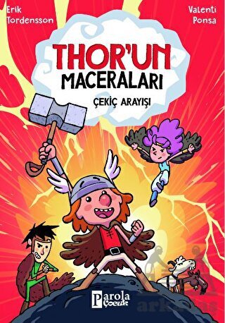 Çekiç Arayışı - Parola Çocuk