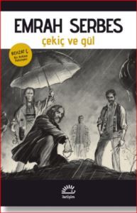 Çekiç Ve Gül - 1