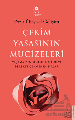 Çekim Yasasının Mucizeleri - Destek Yayınları
