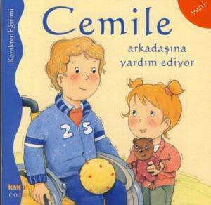 Cemile Arkadaşına Yardım Ediyor - Kaknüs Yayınları