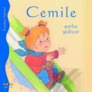 Cemile Parka Gidiyor - Kaknüs Yayınları