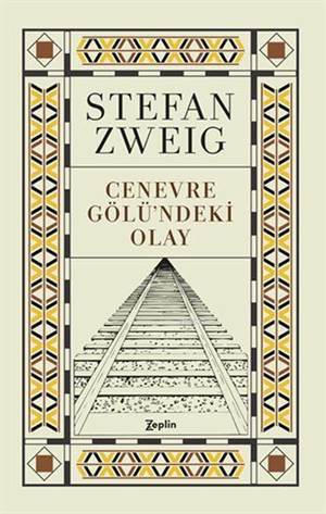 Cenevre Gölündeki Olay - Zeplin Kitap