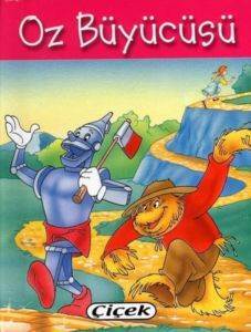 Cep Klasikleri D.-Oz Büyücüsü - Çiçek Yayıncılık