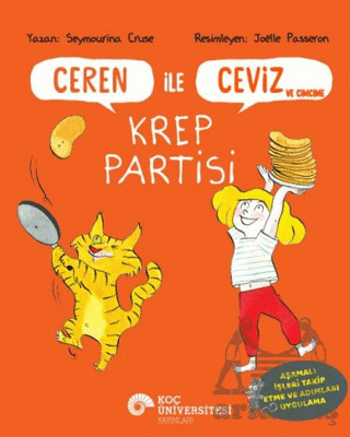 Ceren İle Ceviz Ve Cimcime-Krep Partisi - Koç Üniversitesi Yayınları