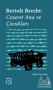 Cesaret Ana Ve Çocukları - Everest Açıkhava 4 - Everest Yayınları