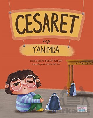 Cesaret Hep Yanımda - Turta Kitap