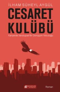 Cesaret Kulübü - Akılçelen Kitaplar