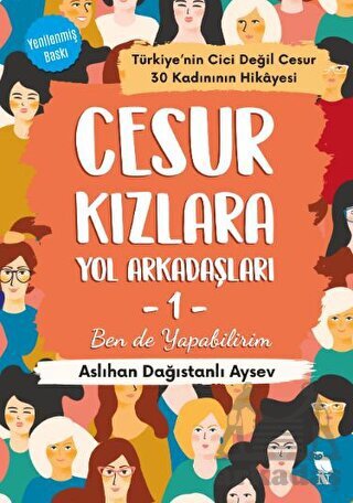 Cesur Kızlara Yol Arkadaşları - 1 - Nemesis Kitap
