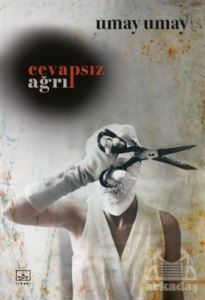 Cevapsız Ağrı - İthaki Yayınları