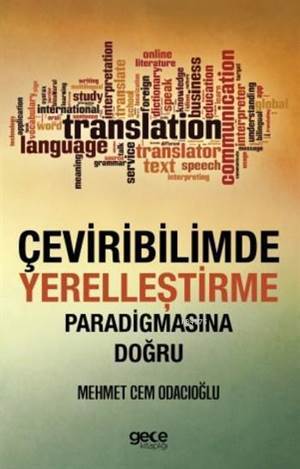 Çeviribilimde Yerelleştirme Paradigmasına Doğru - Gece Kitaplığı