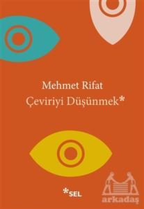 Çeviriyi Düşünmek - Sel Yayıncılık