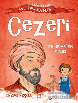 Cezeri - İlk Robotun Mucidi - Dokuz Çocuk