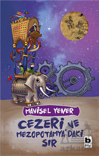 Cezeri Ve Mezopotamya'daki Sır - Bilgi Yayınevi