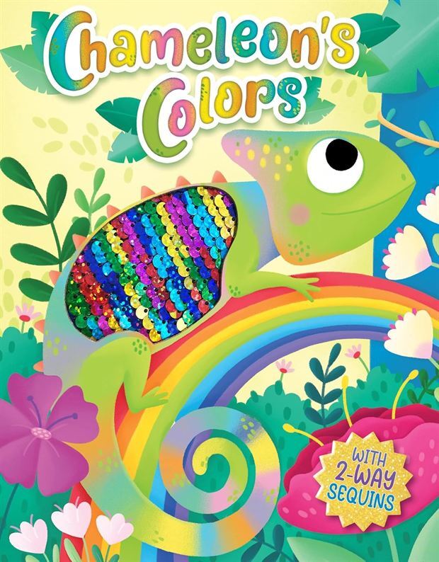 Chameleon's Colors (Touch And Feel Storybook With 2-Way Sequins)