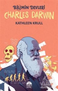 Charles Darwin - Bilimin Devleri - Martı Yayınları