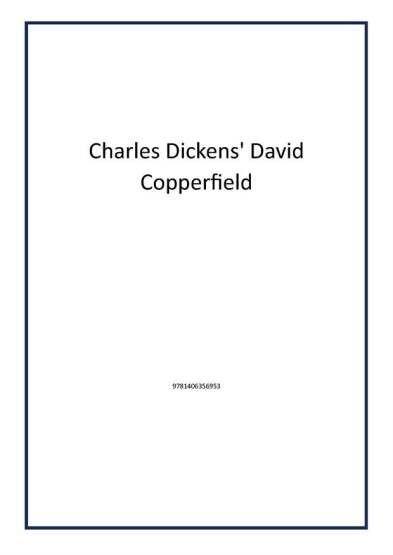 Charles Dickens' David Copperfield - 1