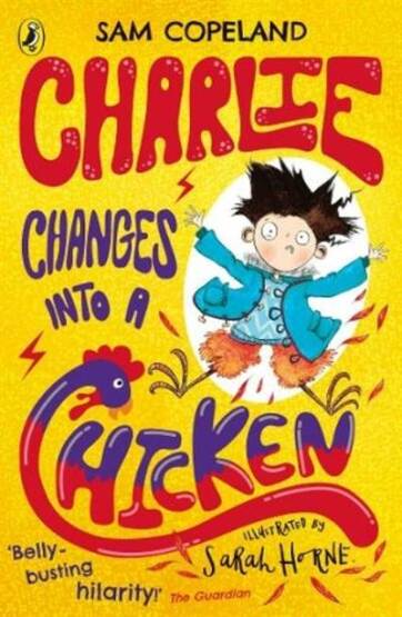 Charlie Changes Into a Chicken - Puffin Books UK