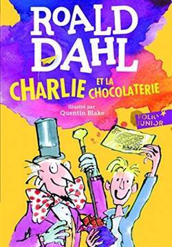 Charlie Et La Chocolaterie - Folio Junior