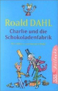 Charlie und die Schokoladenfabrik - Rowohlt