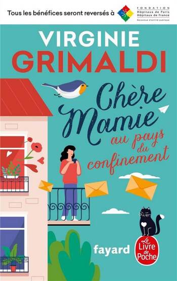 Chere Mamie Au Pays Du Confinement - Le Livre de Poche