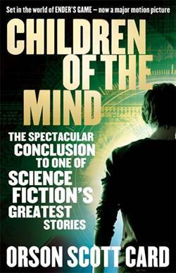 Children of the Mind (Ender 4) - Orbit Books UK