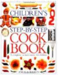 Children's Step by Step Cook Book - 1