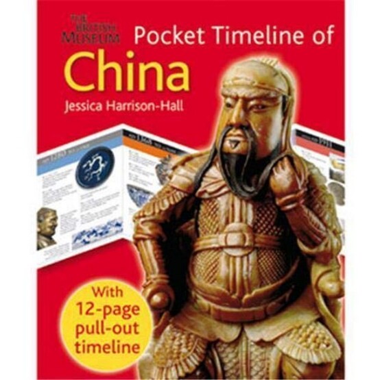 China (Pocket Timeline) - BRITISH MUSEUM