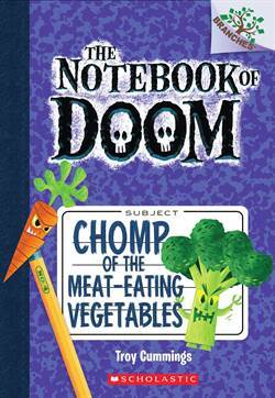 Chomp Of The Meat-Eating Vegetables (The Notebook Of Doom 4) - Scholastic USA