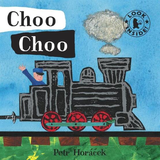 Choo Choo - Look Inside! - Walker Books