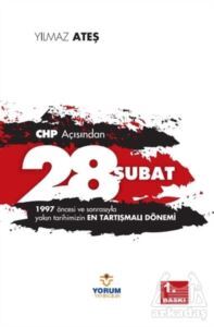 CHP Açısından 28 Şubat - Yorum Yayıncılık
