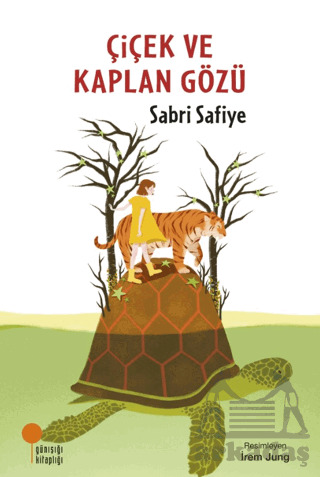 Çiçek Ve Kaplan Gözü - Günışığı Kitaplığı