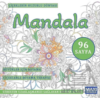 Çiçeklerin Huzurlu Dünyası Mandala - 1