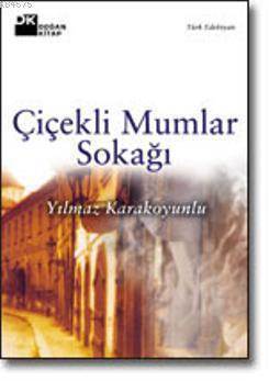 Çiçekli Mumlar Sokağı - 1