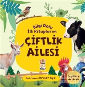 Çiftlik Ailesi - Bilgi Dolu İlk Kitaplarım - Sincap Kitap
