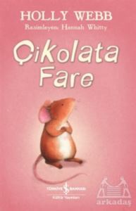 Çikolata Fare - İş Bankası Kültür Yayınları