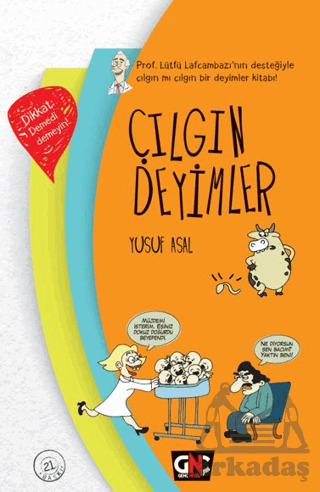 Çılgın Deyimler - 1