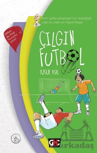 Çılgın Futbol - Genç Nesil