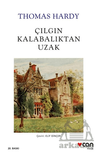 Çılgın Kalabalıktan Uzak - Can Yayınları