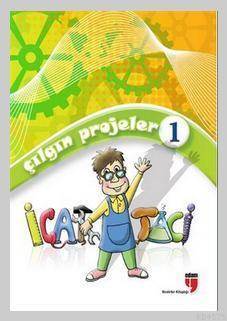 Çılgın Projeler 1 - İcat Taci - Edam Yayınları