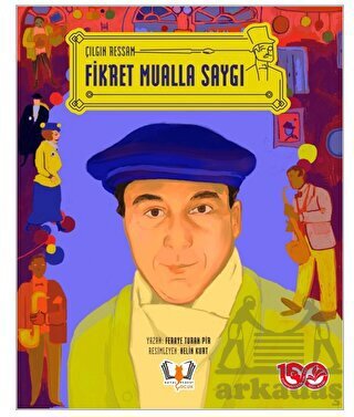 Çılgın Ressam Fikret Mualla Saygı - HayalPerest Kitap