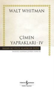 Çimen Yaprakları 4 - Hasan Ali Yücel Klasikler - İş Bankası Kültür Yayınları