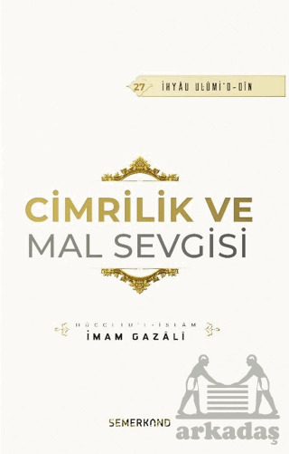 Cimrilik Ve Mal Sevgisi - Semerkand Yayınları