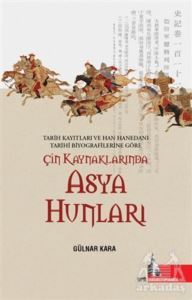 Çin Kaynaklarında Asya Hunları - 1