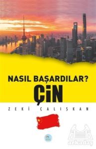 Çin - Nasıl Başardılar? - Maviçatı Yayınları