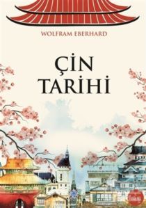 Çin Tarihi - Türk Tarih Kurumu Yayınları