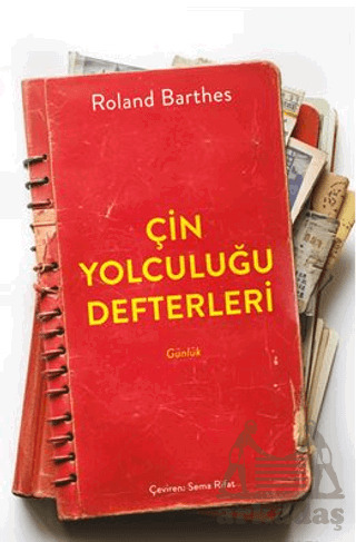 Çin Yolculuğu Defterleri - 1