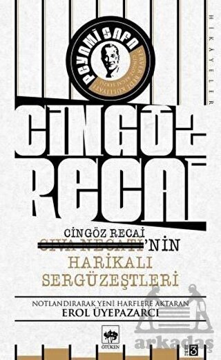 Cingöz Recai-Civa Necati'nin Harikalı Sergüzeştleri - Ötüken Neşriyat