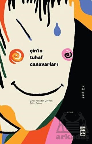 Çin’İn Tuhaf Canavarları - Timaş Yayınları